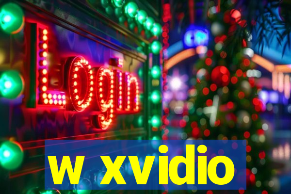 w xvidio